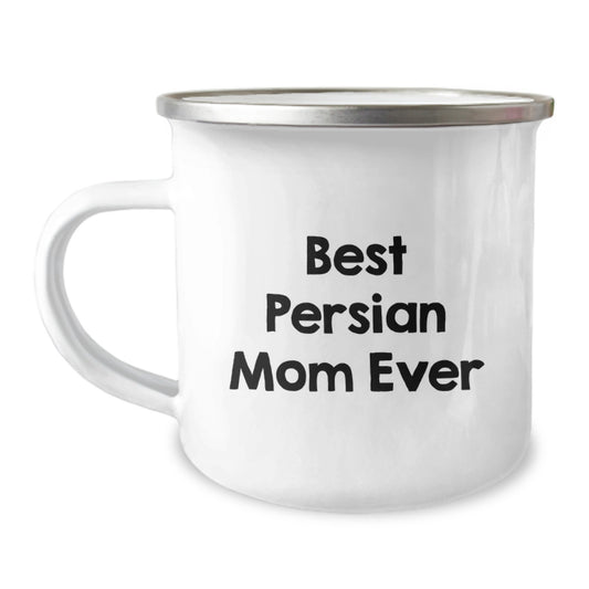 Funny Persian Cat Lovers Gifts from Mom for Birthday, Best Persian Mom Ever Quote on Camping Mug, 12 oz Stainless Steel with Enamel Finish - Image 1