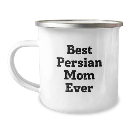 Persian Cat Lovers Funny Gifts from Men to Friends - Best Mom Ever Camping Mug for Birthday, Unique Gift Ideas for Her, Him, Family and Coworkers - Image 1