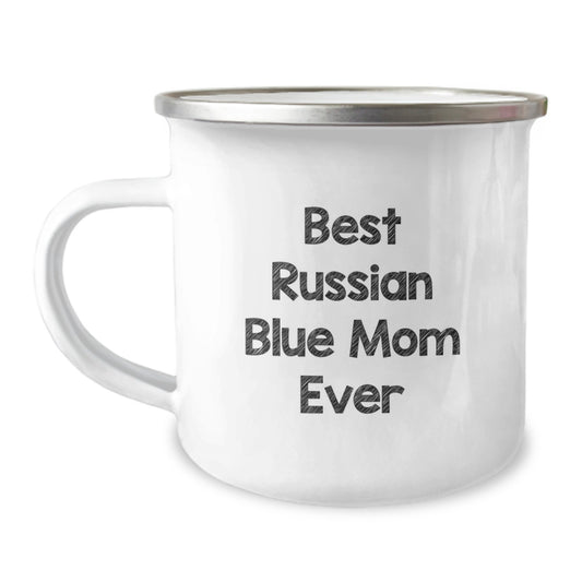 Funny Russian Blue Cat Gifts for Men, Women, and Family - Best Mom Ever Quote, Camping Mug for Graduation, 12 oz Stainless Steel with Enamel Finish - Image 1