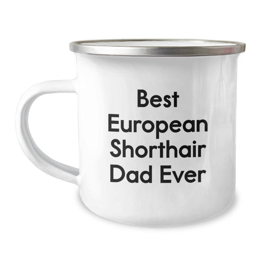 European Shorthair Cat Dad Gifts from Friends - Funny Camping Mug for Birthday - Image 1