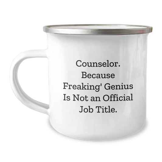Funny Counselor Gifts from Friends - Christmas Unique Counselor Mugs with 'Counselor. Because Freaking' genius Is Not An Official Job Title.' Quote for Counselor Men Women Friends Family - Image 1