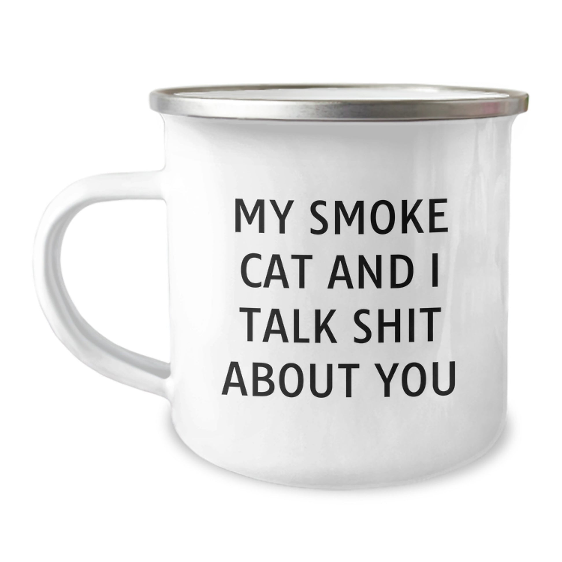 Funny Smoke Cat Gifts for Men - Smoke Cat Camping Mug with 'My Smoke Cat And I Talk Shit About You' Quote, Christmas Unique Gifts from Friends to Coworkers - Image 1