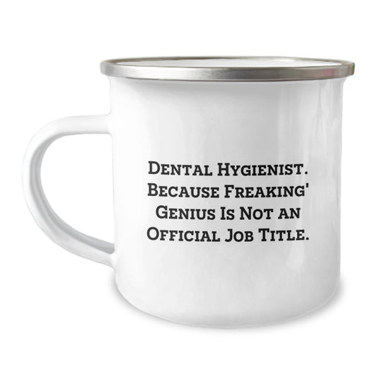 Funny Dental Hygienist Gifts, Camping Mug for Birthday, 'Freaking' genius Quote, Gifts from Friends, Gifts for Her, Perfect Dental Hygienist Present - Image 1