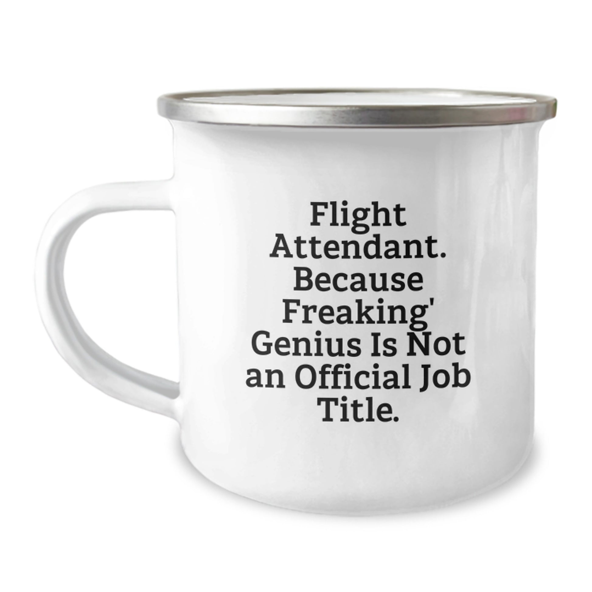 Funny Flight Attendant Gifts for Her, Camping Mug, Because Freaking' genius Is Not An Official Job Title - Unique Christmas Unique Gifts from Women - Image 1