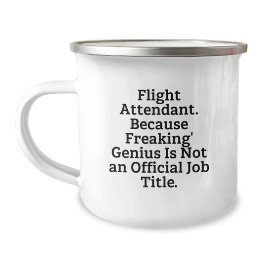 Funny Flight Attendant Gifts for Her, Camping Mug, Because Freaking' genius Is Not An Official Job Title - Unique Christmas Unique Gifts from Women - Image 1