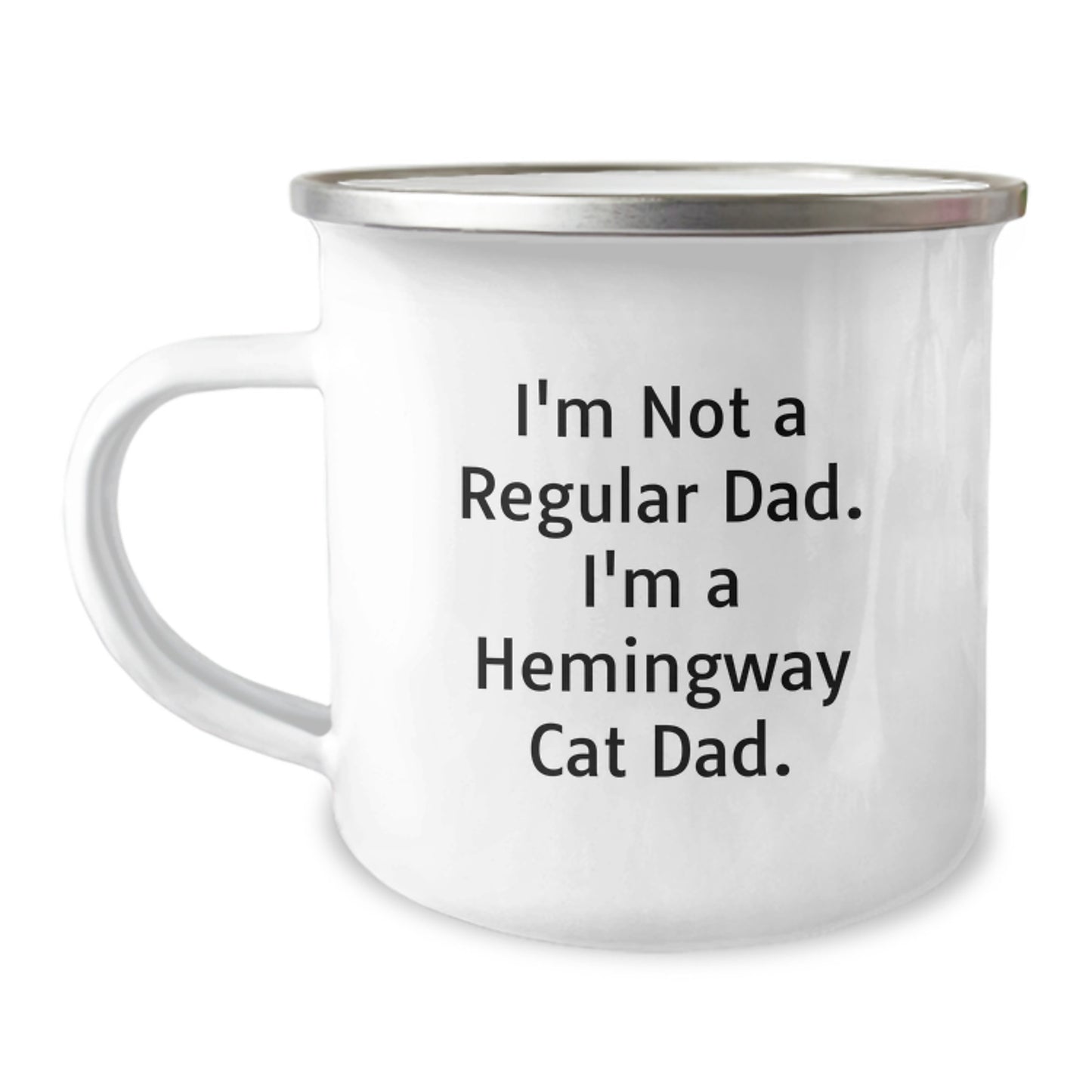 Funny Hemingway Cat Dad Gifts for Men - I'm Not A Regular Dad. I'm A Hemingway Cat Dad. Camping Mug, Ideal Gift for Friends and Family on Christmas - Image 1