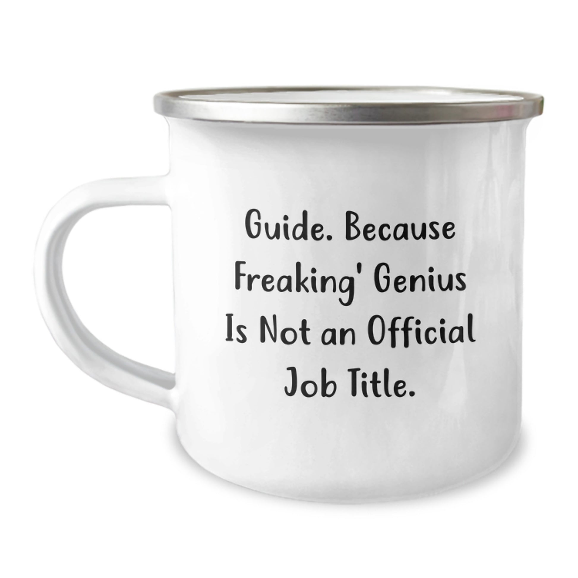 Guides' genius Celebrated Funny Birthday Unique Gifts from Friends to Family, Camping Mug for Men and Women, Guide, Funny Quote, 12 oz Stainless Steel - Image 1
