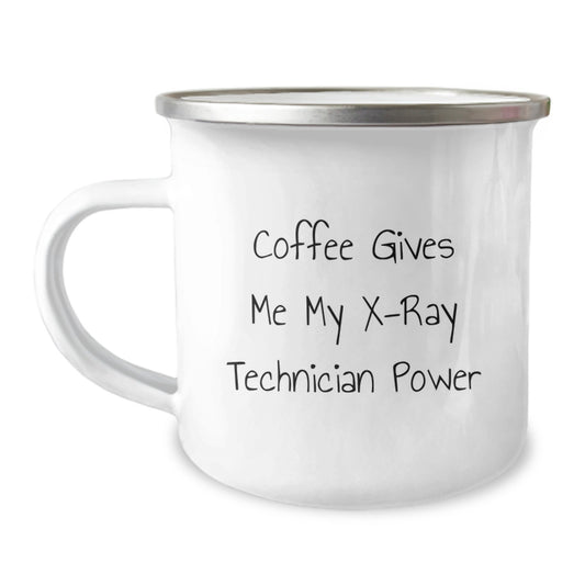 Funny X-Ray Technician Gifts from Friends to X-Ray Technician Graduates - 'Coffee Gives Me My X-ray Technician Power' Quote on Camping Mug - Image 1