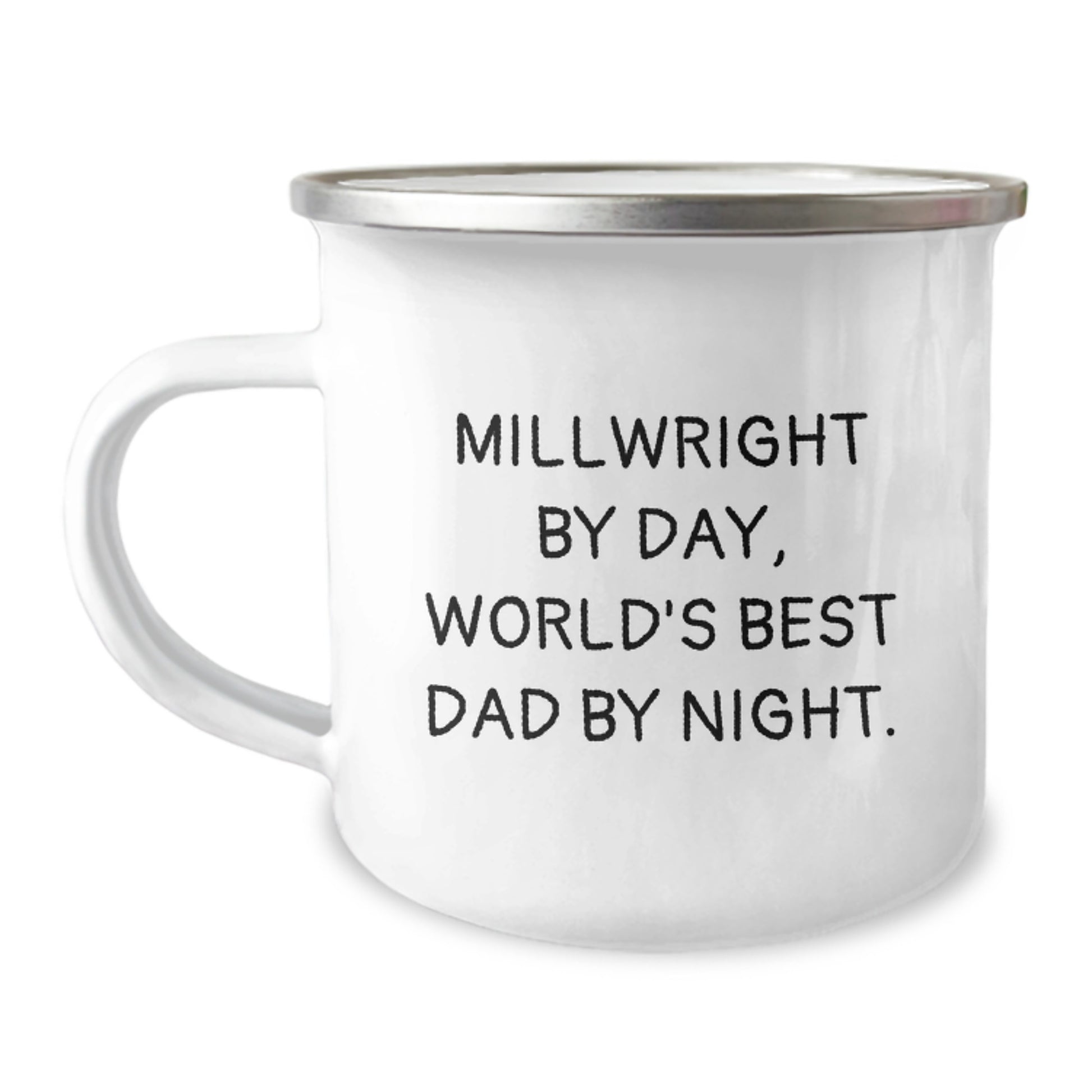 Millwright Gifts from Dad - Funny Camping Mug - Perfect for Christmas Unique Gifts for Men - Image 1