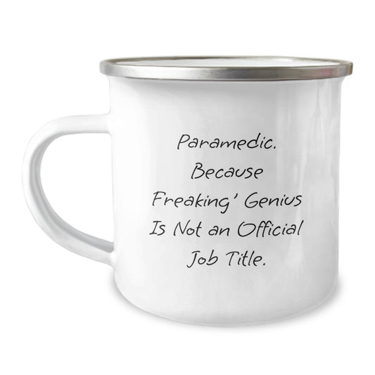 Rescue Worker Gifts from Men, Funny Camping Mug for Rescue Worker, 'Rescue Worker. Because Freaking' genius Is Not An Official Job Title.' Graduation Unique Gifts - Image 1