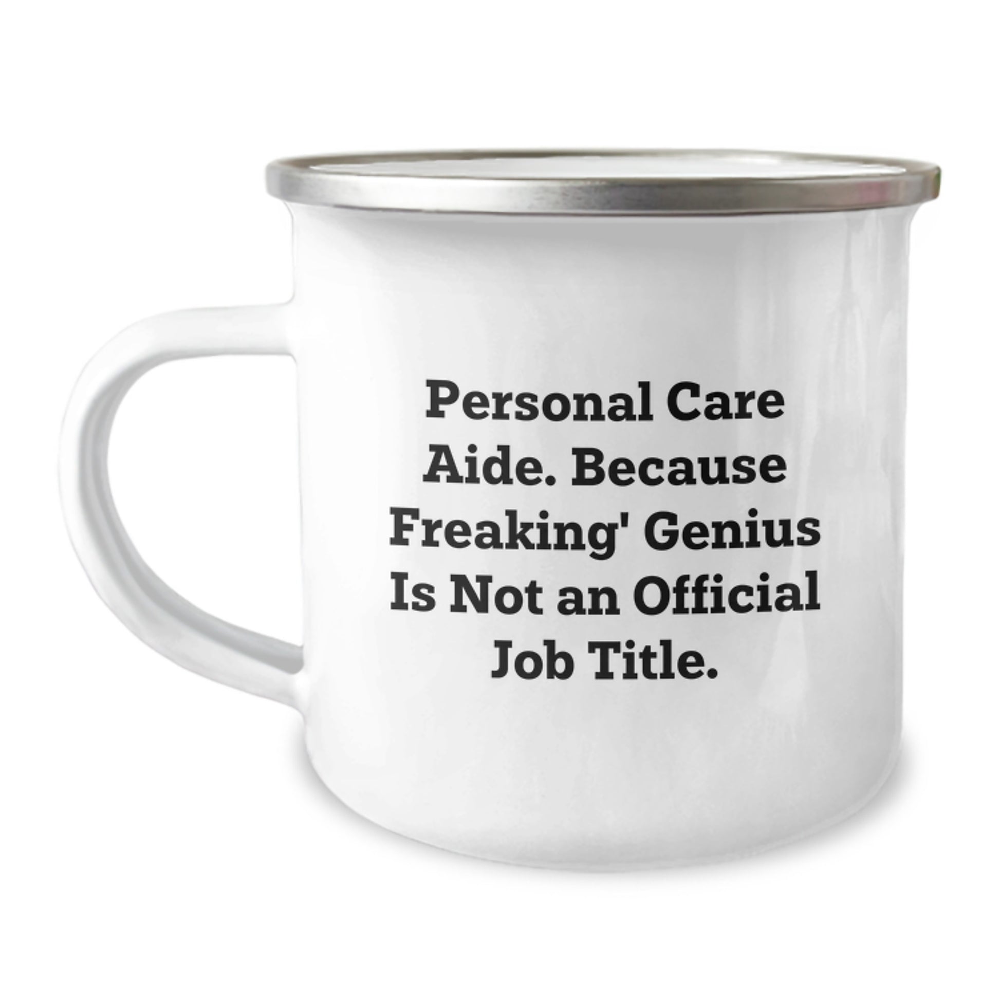 Funny Personal Care Aide Gifts from Men to Friends - Camping Mug for Graduation Unique Gifts - Image 1