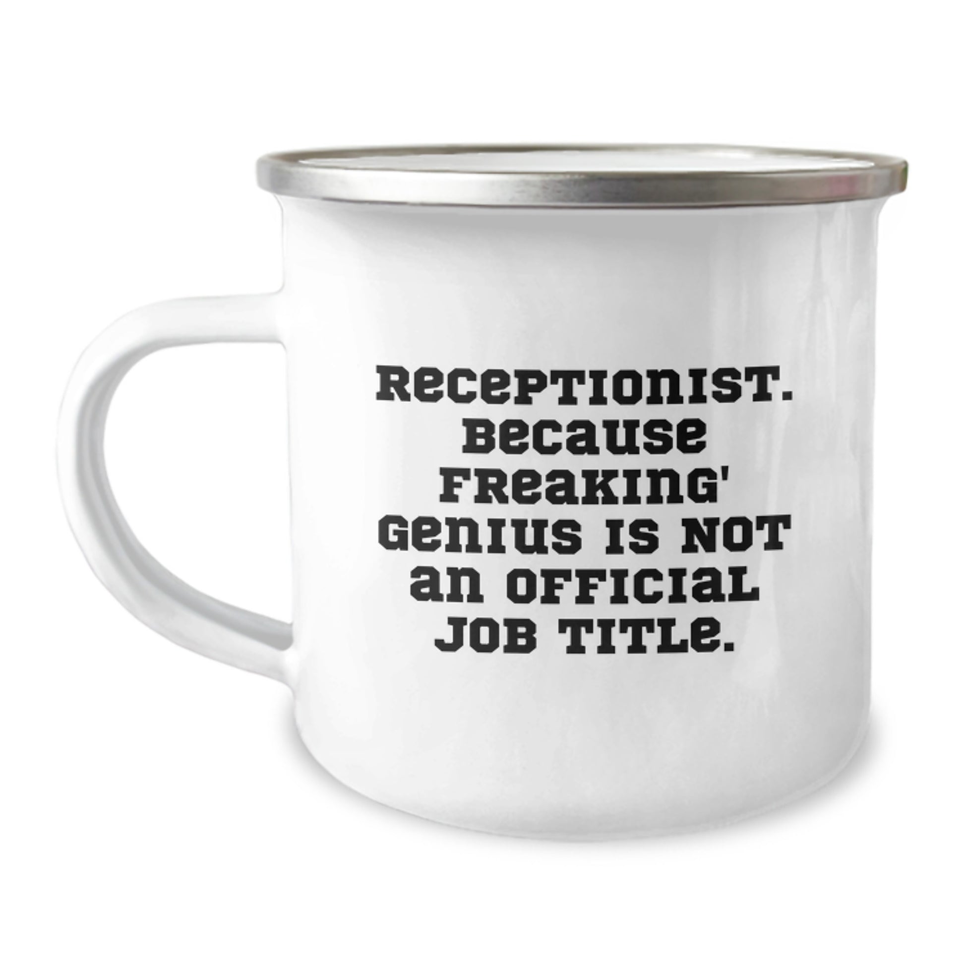 Funny Receptionist Gifts for Her, Unique Valentine's Unique Gifts from Women, Funny Camping Mug with Receptionist Quote - Image 1