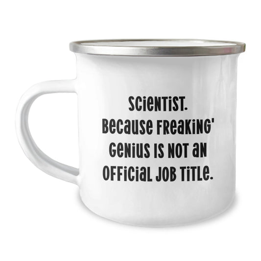 Funny Scientist Gifts for Men - Unique Birthday Presents from Friends for the genius in Your Life - Scientist Camping Mug with Quote - Image 1