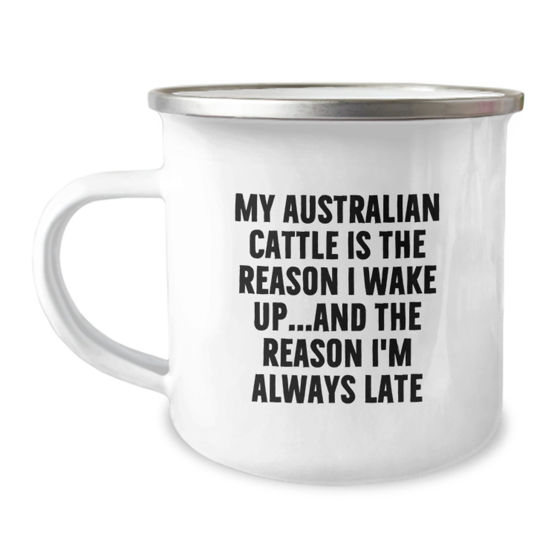 Funny Australian Cattle Dog Gifts for Men Birthday Unique Gifts from Family - Camping Mug - My Australian Cattle Is The Reason I Wake Up - Image 1