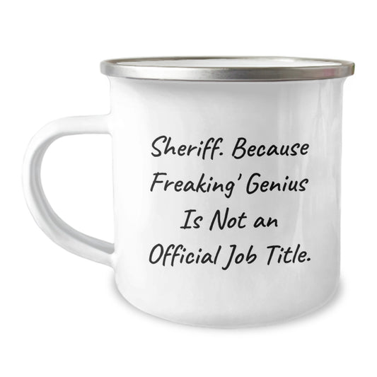 Funny Sheriff Gifts from Men for Sheriff - Sheriff Camping Mug Christmas Unique Gifts - Image 1