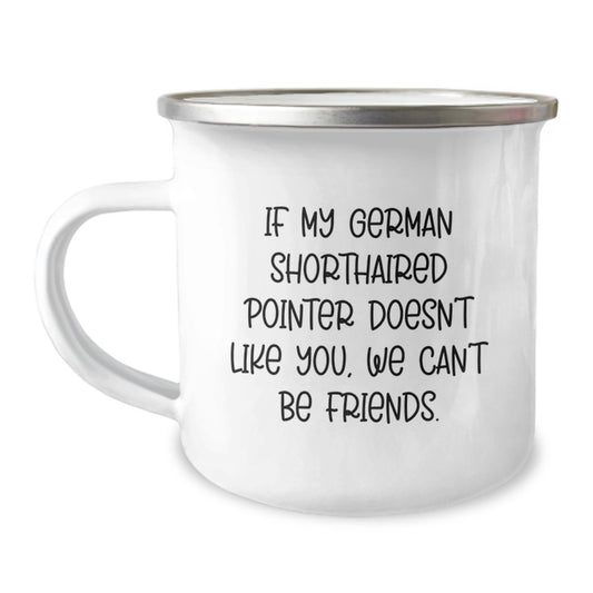 Funny German Shorthaired Pointer Dog Camping Mug Gifts from Friends to Men on Birthday Unique - Image 1