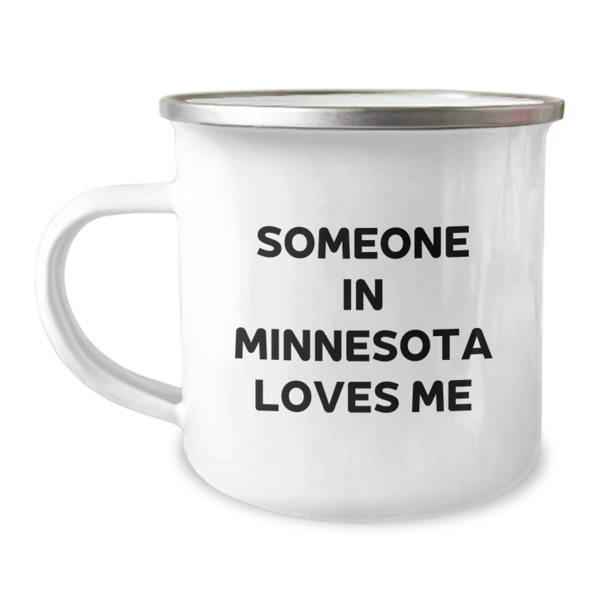 Funny Minnesota Camping Mug Gifts from Friends to Someone in Minnesota Loves Me - Birthday Unique Gifts for Minnesota Men and Women - Image 1
