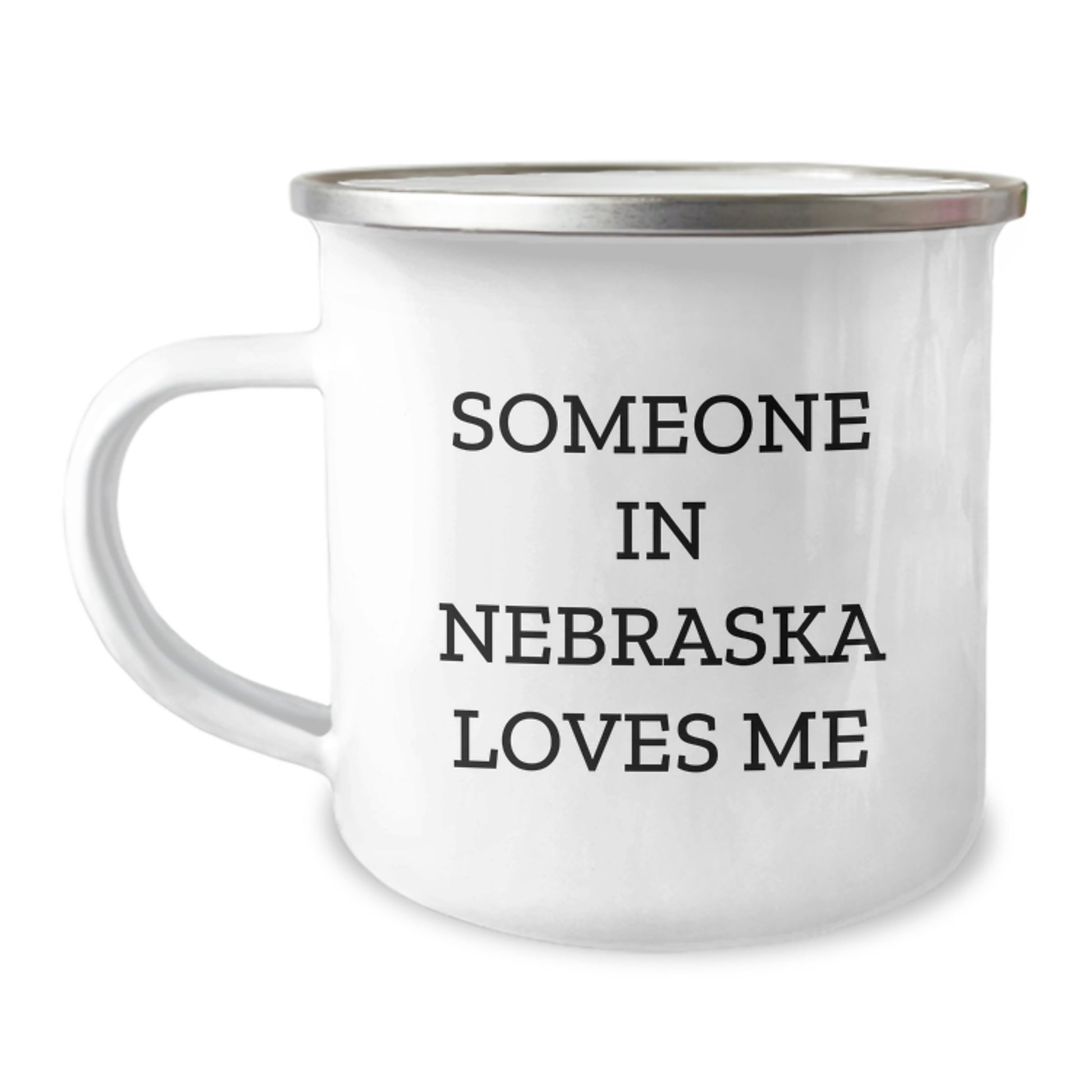 Funny Birthday Unique Gifts from Nebraska Enthusiasts - Someone In Nebraska Loves Me Camping Mug, Perfect for Nebraska Lovers and Camping Friends - Birthday Unique Gifts - Image 1