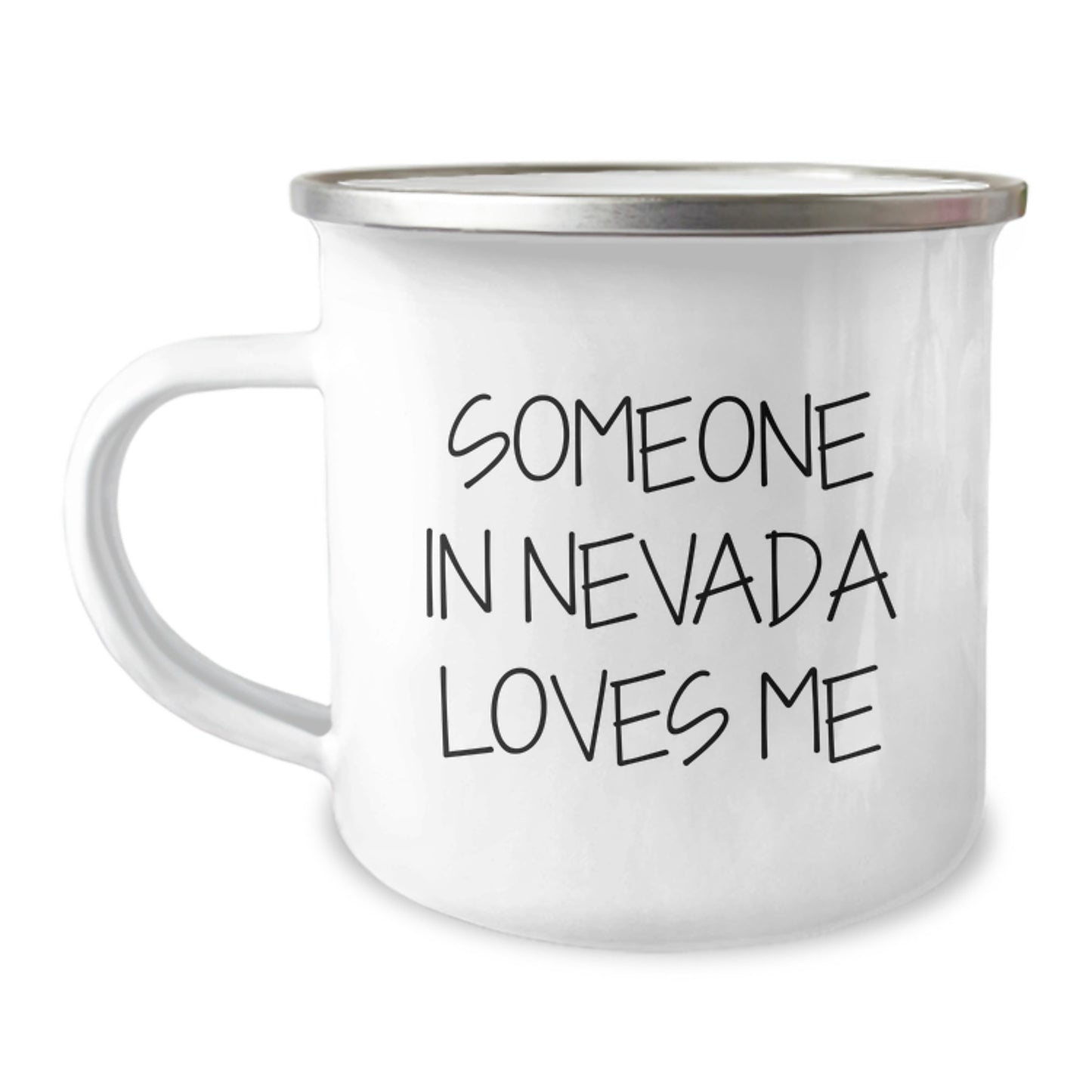 Funny Camping Mug for Nevada Lovers, Gifts from Friends to Someone In Nevada Loves Me, Birthday Unique Gift - Image 1