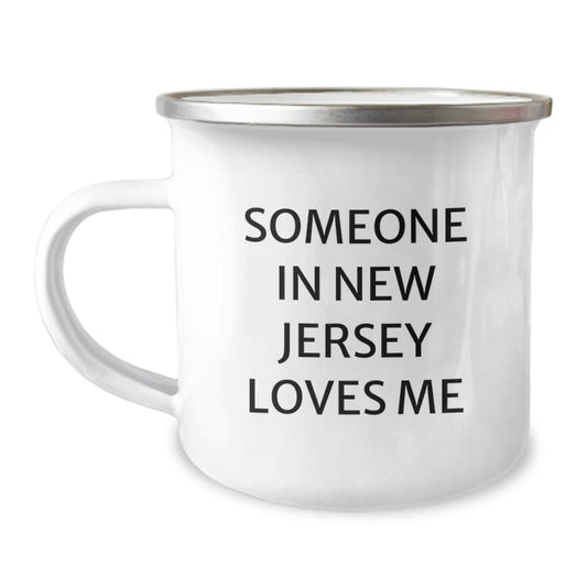 Funny New Jersey Camping Mug Gifts from Friends for Someone In New Jersey Loves Me Birthday Unique - Image 1