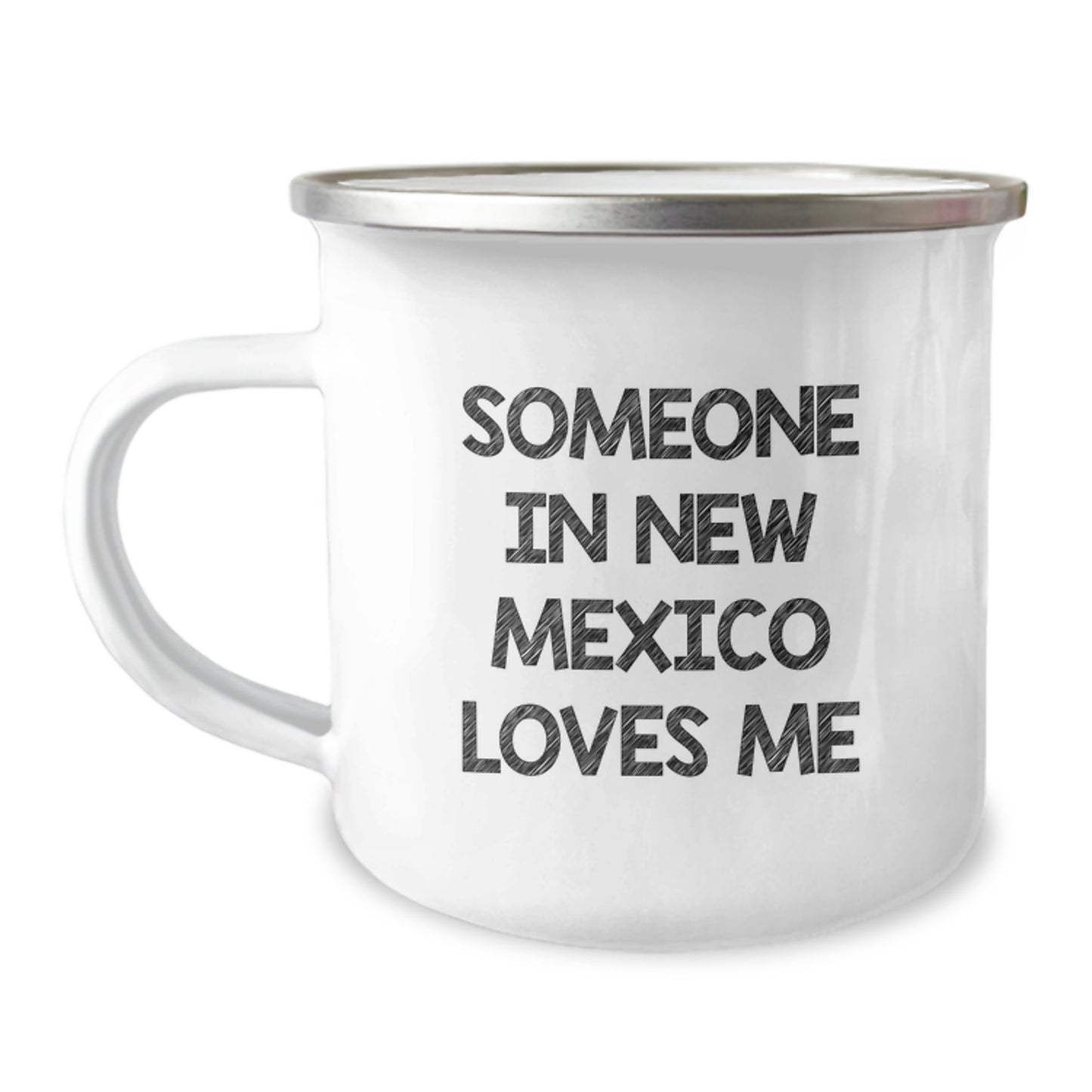 New Mexico Camping Mug - Someone In New Mexico Loves Me Funny Birthday Unique Gifts from Friends to Family - Image 1