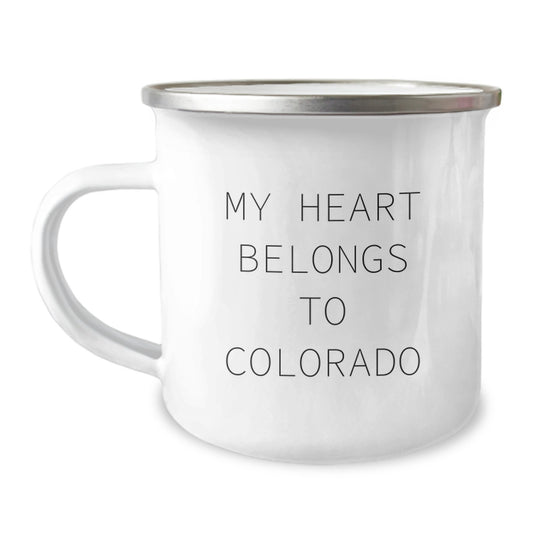 Colorado Lovers' Funny Camping Mug, 'My Heart Belongs To Colorado' Quote, Birthday Unique Gifts from Friends to Family, Unique 12 oz Stainless Steel with Enamel Finish - Image 1