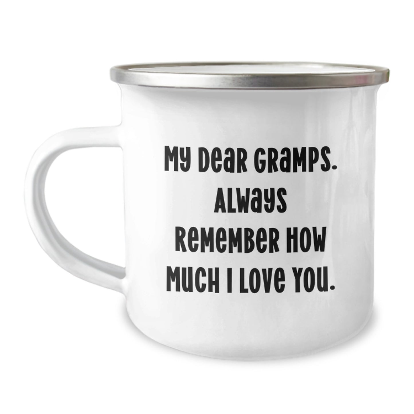 Funny Gramps Gifts for Men, Camping Mug with Quote 'My Dear Gramps. Always Remember How Much I Love You.', Ideal Gift for Dad on Mother's Day - Image 1