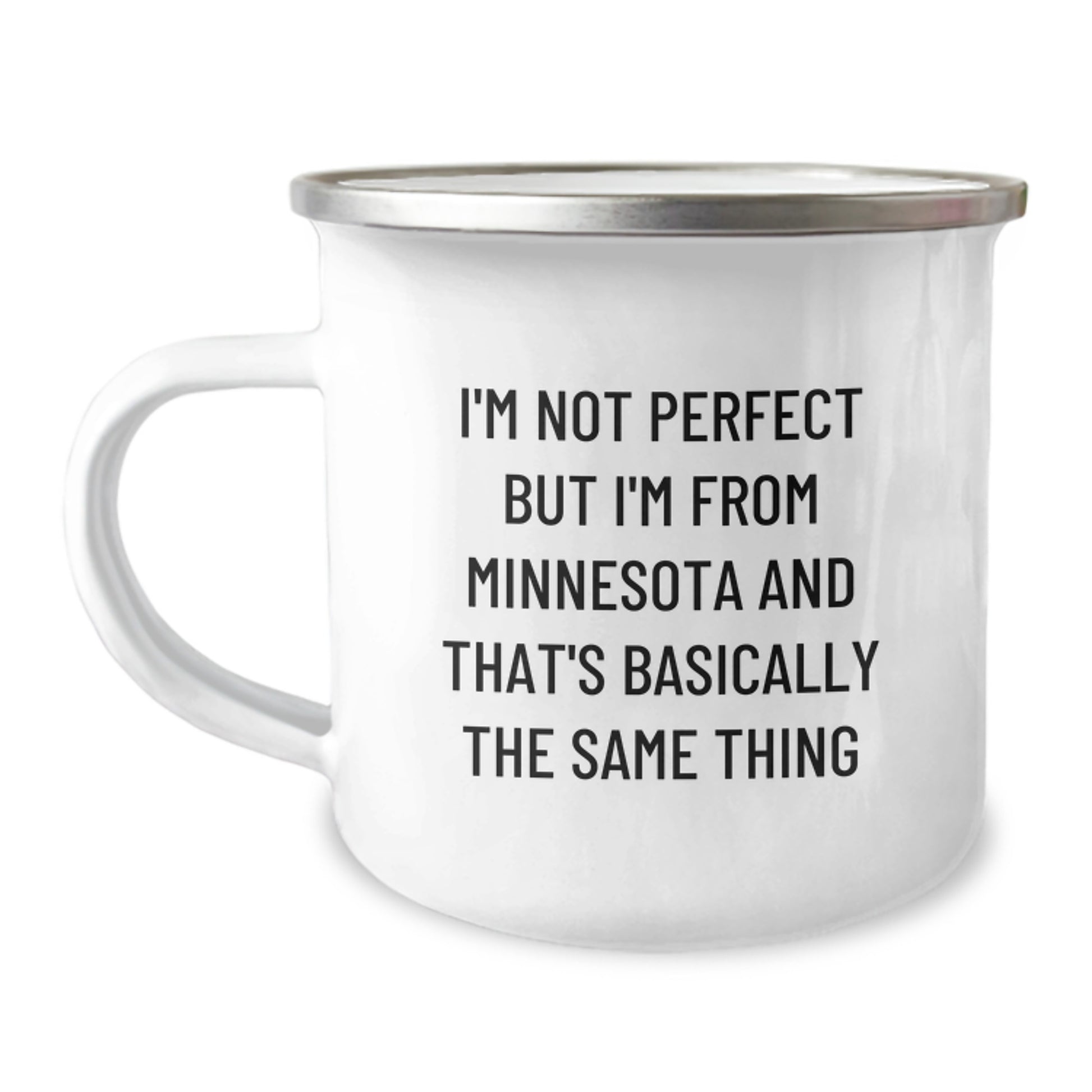 Minnesota Camping Mug Gifts for Friends, Funny Quote 'I'm Not Perfect But I'm From Minnesota And That's Basically The Same Thing', Gifts from Family - Image 1