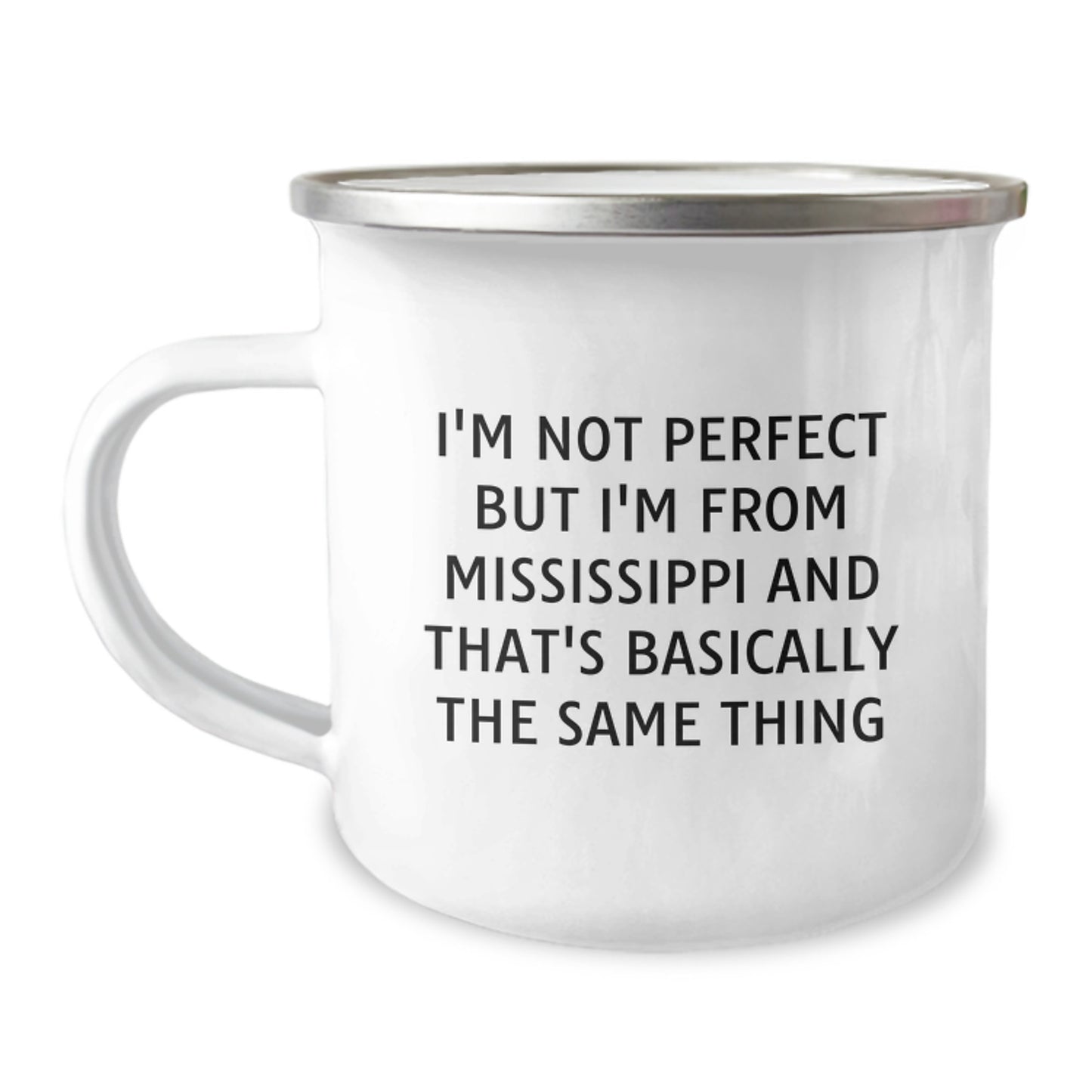 Mississippi Camping Mug Gifts from Men Women Family Friends - I'm Not 'Perfect' But I'm From Mississippi - Valentine's Unique Mugs - Image 1