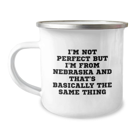 Gifts from Nebraska Lovers for Women, Funny Nebraska Camping Mug, I'm Not Perfect - Valentine's Unique Gifts - Image 1