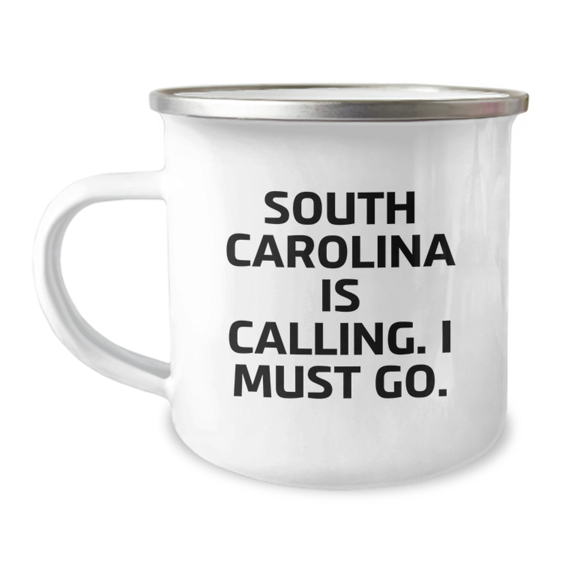 South Carolina Camping Mugs for Birthday Unique Gifts from Friends - Funny Quote 'South Carolina Is Calling. I Must Go.' - 12 oz Stainless Steel with Enamel Finish - Image 1