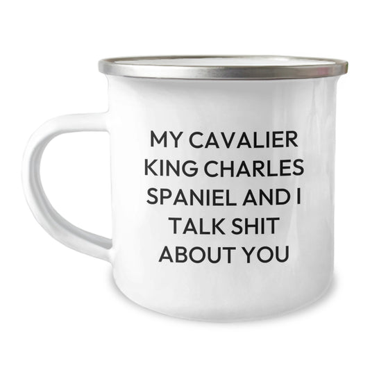 Cavalier King Charles Spaniel Dog Funny Christmas Camping Mug Gifts from Friends to Family Members Who Talk Shit About You - Image 1