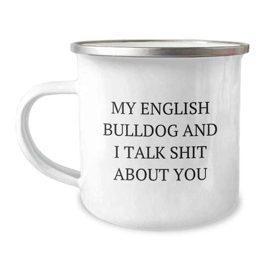 Funny English Bulldog Camping Mug Gifts for English Bulldog Lovers from Family Members on Birthday Unique Gifts - Image 1