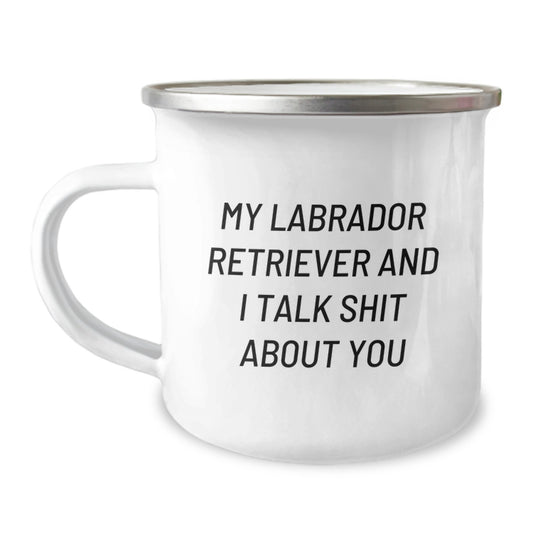 Labrador Retriever Dog Lover Gifts, Funny Birthday Mugs, Camping Mug for Friends, Unique Gifts from Family, Birthday Unique Gifts for Him or Her - Image 1
