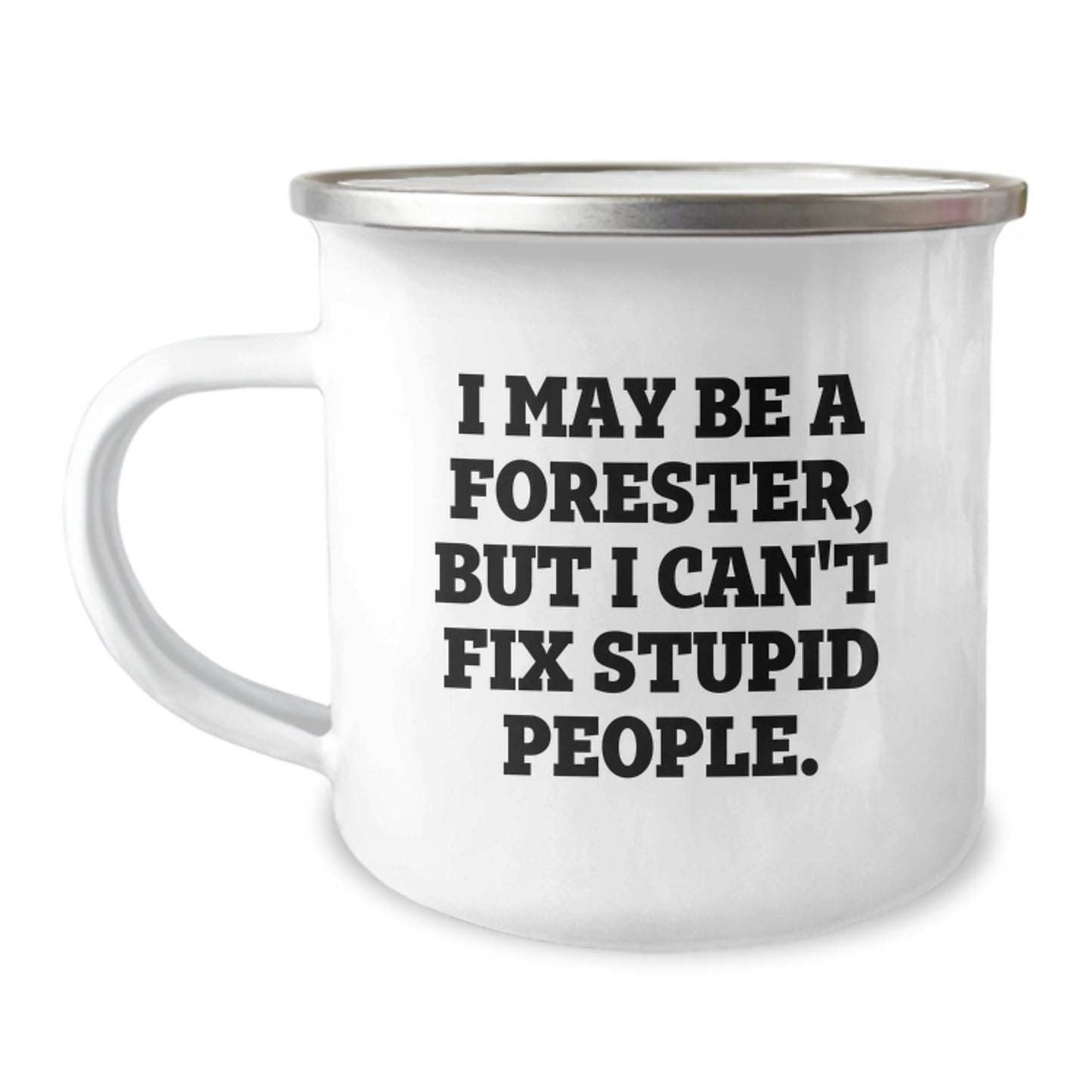 A Funny Forester Gift, Perfect for Forester Friends, Men, or Women - Valentine's Unique Gifts from Family or Coworkers - Funny Camping Mug - Image 1