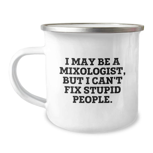Funny Mixologist Gifts for Friends from Men - Birthday Unique Gifts for Men Mixologist - Camping Mug - Image 1
