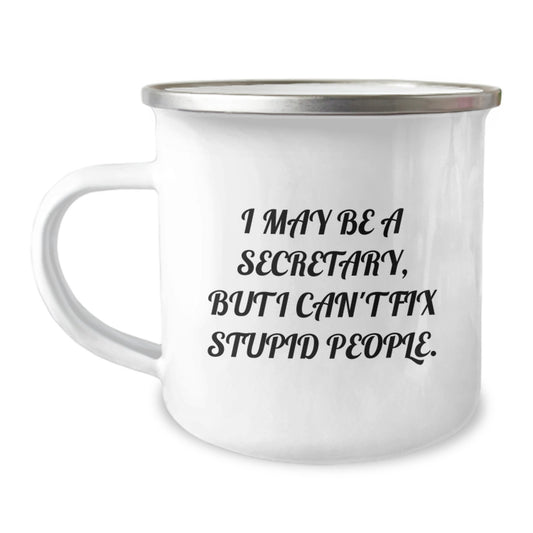 Funny Secretary Gifts from Friends, Inspirational Quote for Secretary Graduation Unique Gifts, Camping Mug for Men and Women - Image 1
