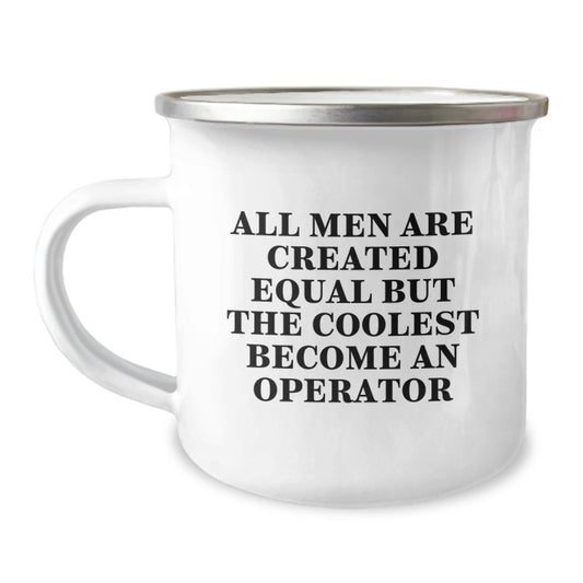 Operator Enthusiast Gifts from Men, Funny Camping Mug for Valentine's Unique Gifts - Image 1