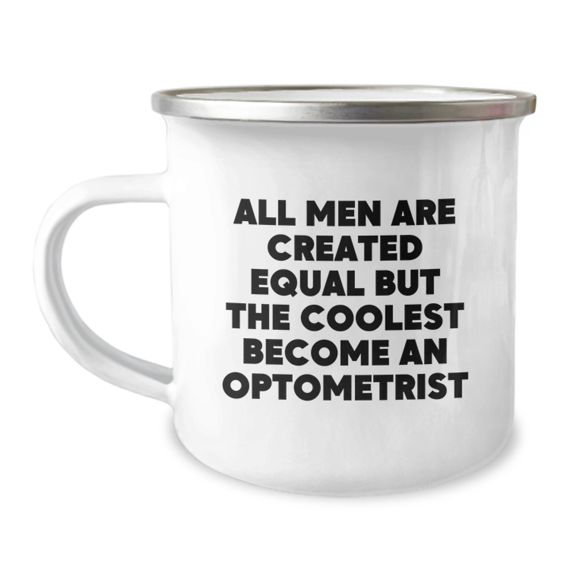 Funny Optometrist Gifts from Men to Friends - Valentine's Unique Mugs for Cool Optometrist Lovers - All Men Are Created Equal But The Coolest Become An Optometrist - Image 1
