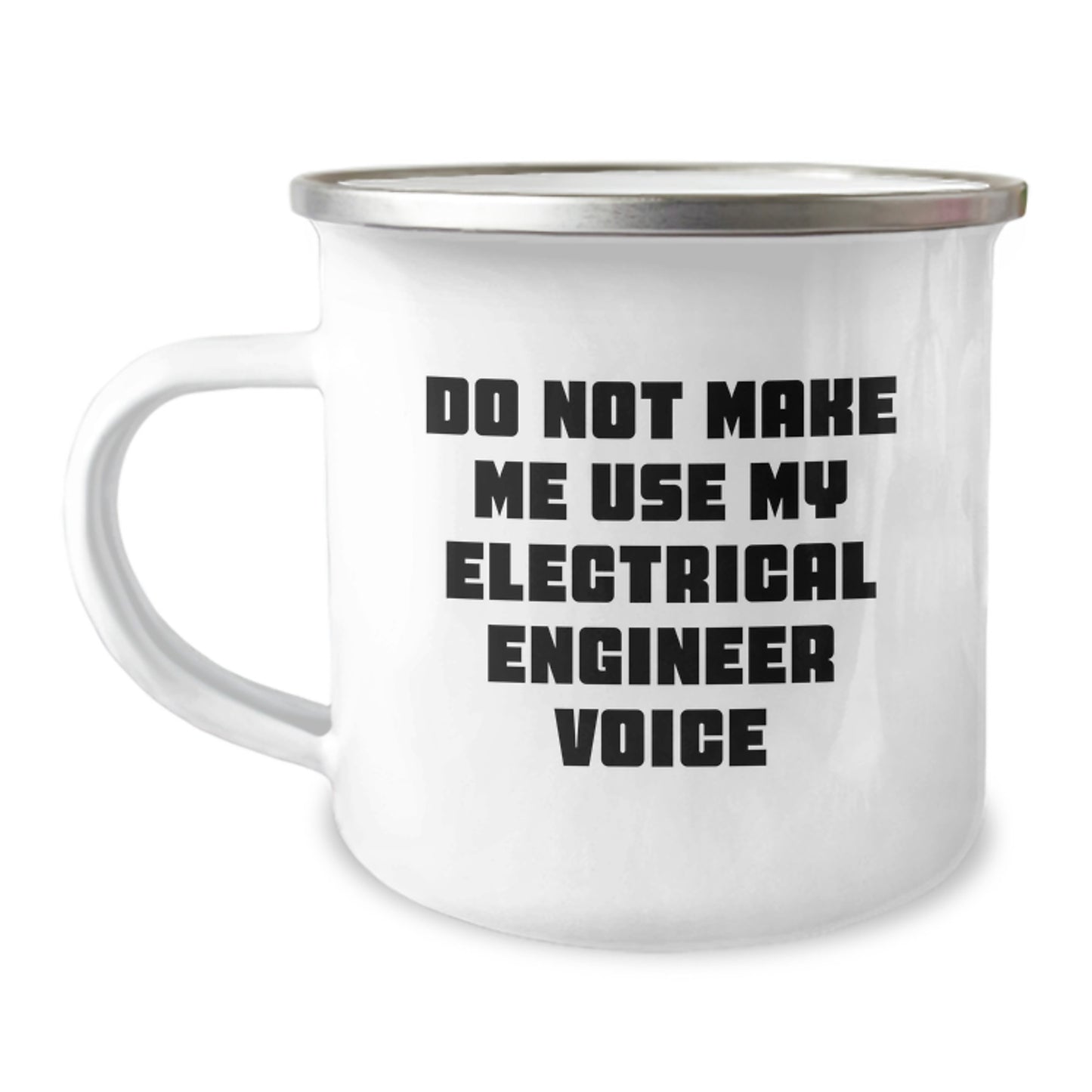 Funny Electrical Engineer Gifts for Him, Christmas Unique Gifts from Men, Do Not Make Me Use My Electrical Engineer Voice Mug - Image 1