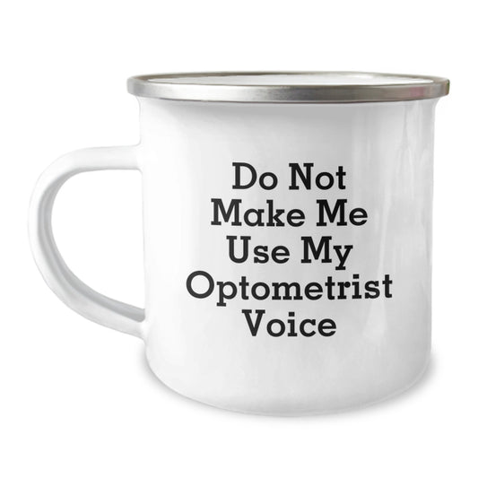 Funny Optometrist Gifts from Friends for Optometrist Valentine's Unique Camping Mug - Image 1