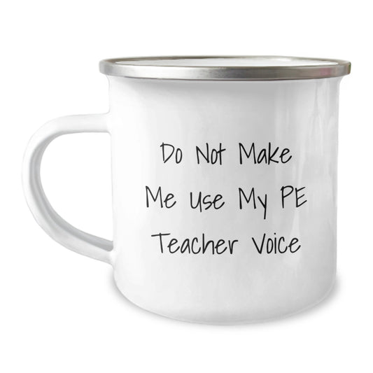 Funny PE Teacher Gifts from Friends - Camping Mug for PE Teacher Birthday Unique - Image 1