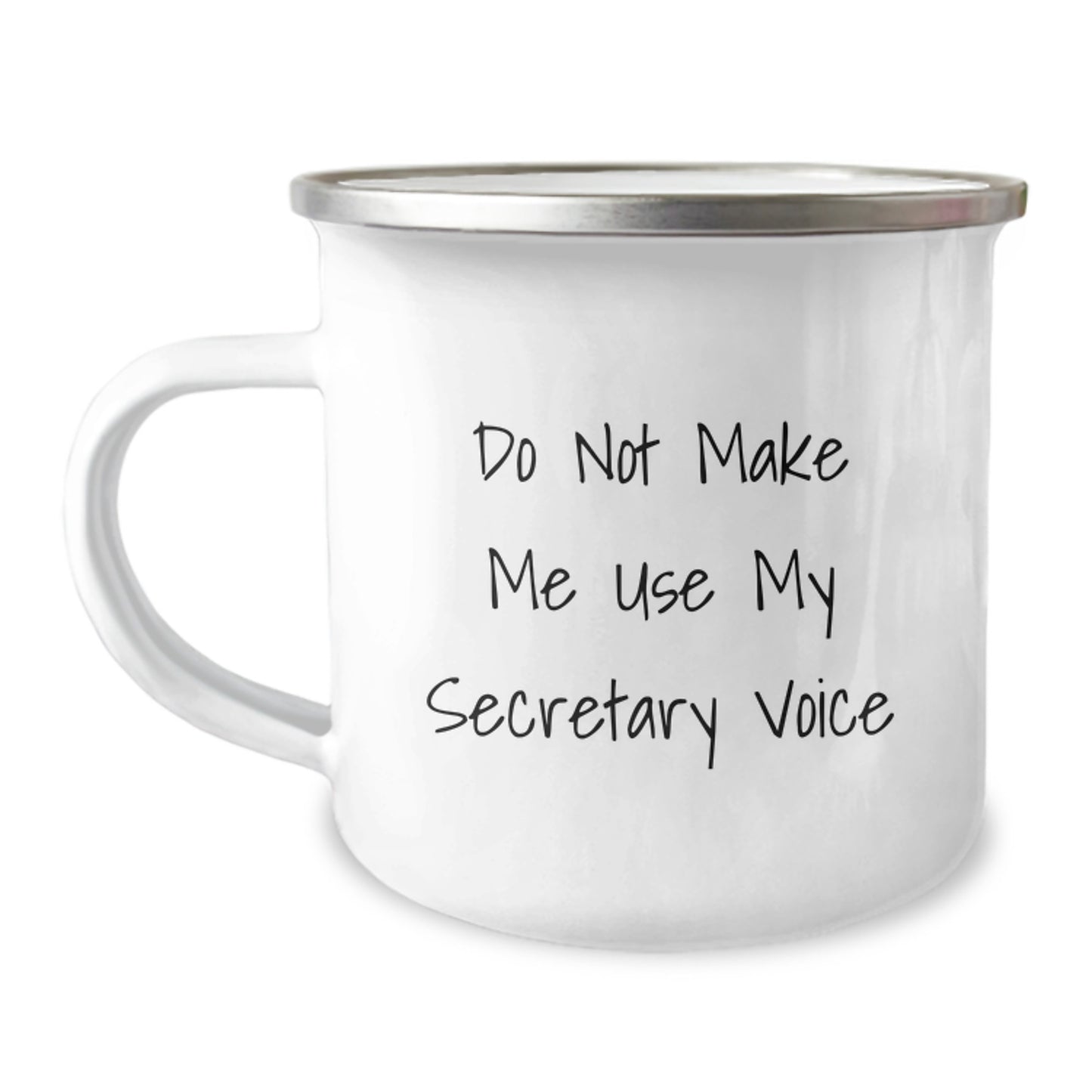 Funny Secretary Graduation Gifts from Friends for Secretary, Camping Mug with Do Not Make Me Use My Secretary Voice Quote, Stainless Steel with Enamel Finish, Unique Graduation Unique Gifts - Image 1