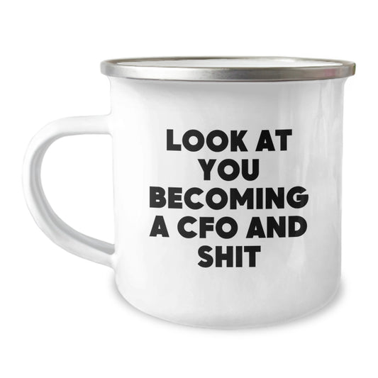 Funny CFO Gifts for Men, Women, Friends - Look At You Becoming A CFO and Shit Graduation Unique Gifts from Family Friends Coworkers - Image 1