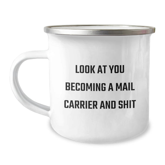 Funny Mail Carrier Gifts from Friends and Family - Unique Valentine's Unique Gifts for Mail Carrier Men and Women - Camping Mug with Quote - Image 1