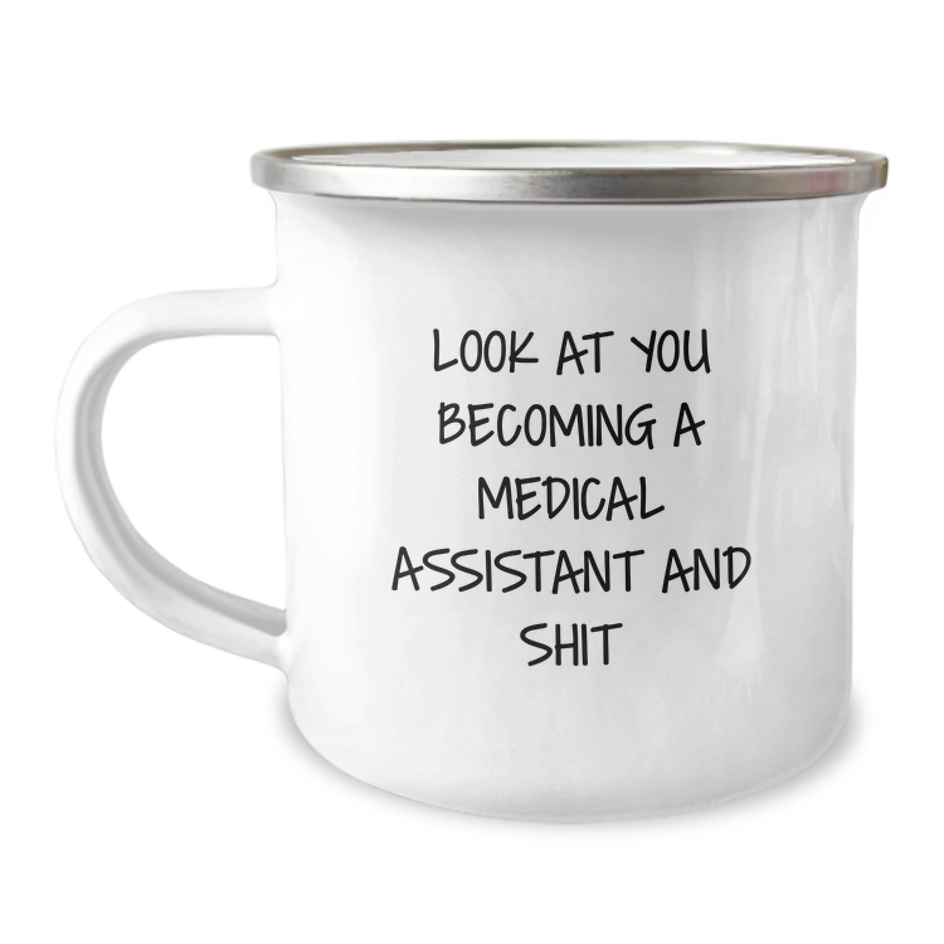 Funny Medical Assistant Gifts for Mom | Medical Assistant Camping Mug with Inspirational Quote - Gifts from Family - Image 1
