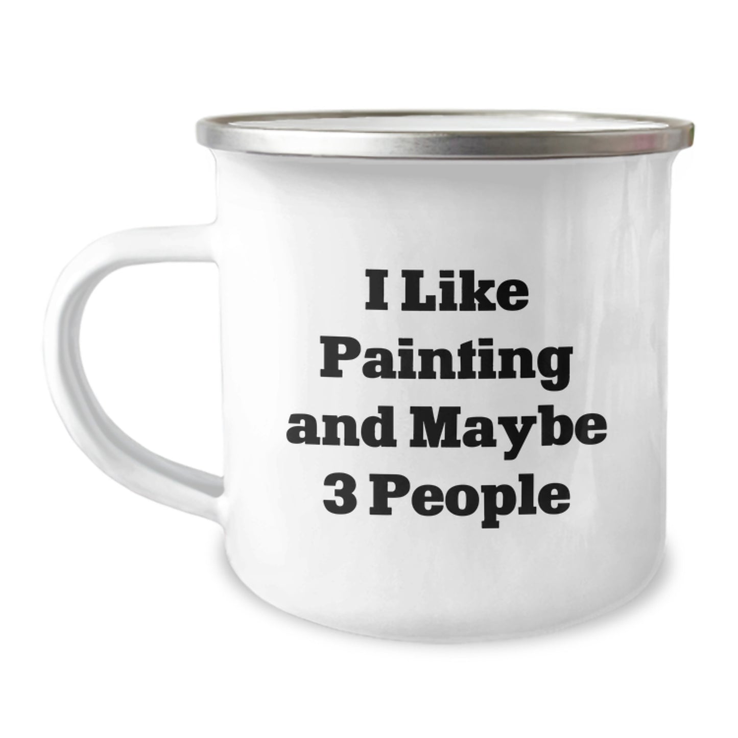 Funny Painting Gifts for Mom from Men, Unique Mother's Day Unique Gifts, I Like Painting And Maybe 3 People Camping Mug - Image 1