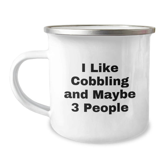 Cobbling Enthusiast Camping Mug, Funny Gift for Family and Friends from Men, Unique Mother's Day Unique Gifts - Image 1