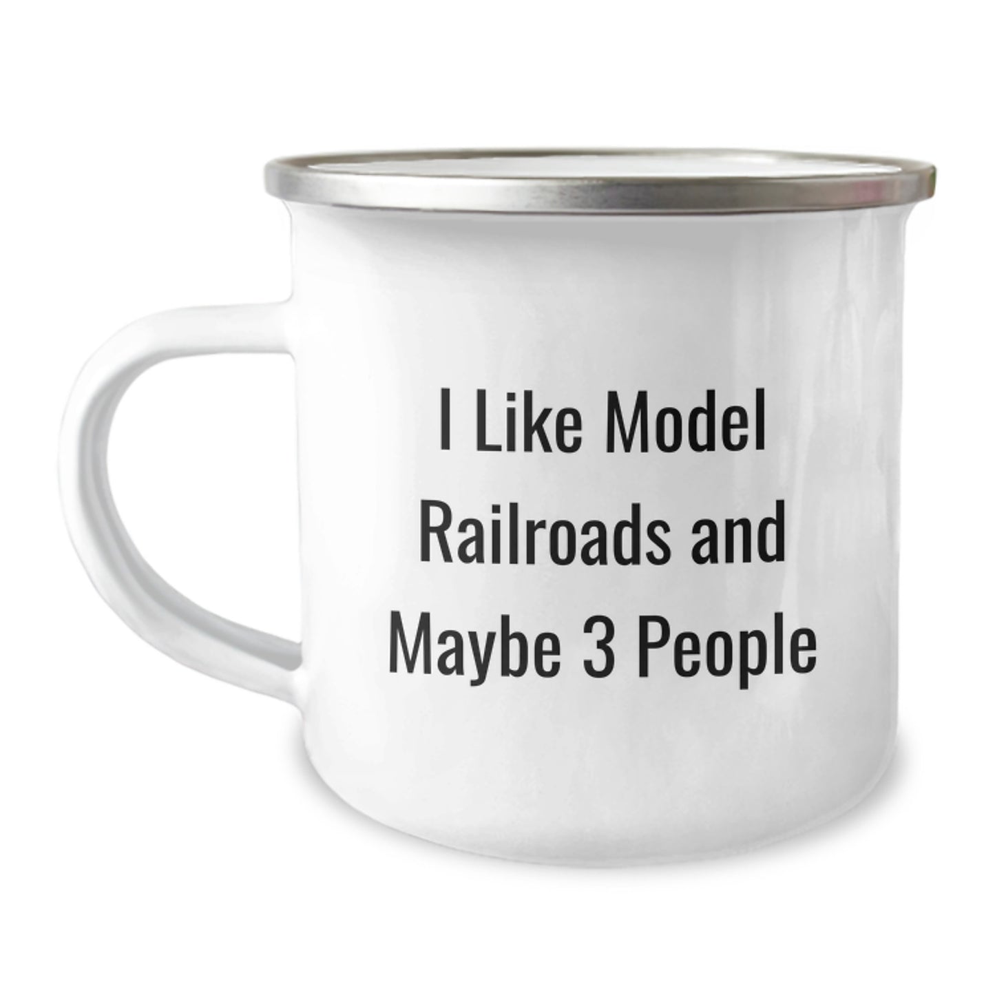 Funny Model Railroads Gifts for Mom - Unique Camping Mug, I 'Like Model Railroads And Maybe 3 People' - Gifts from Dad, Perfect for Women, Family, Friends, or Coworkers on Mother's Day - Image 1