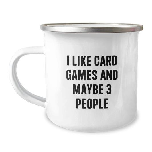 Funny Card Games Gifts for Men - I Like Card Games And Maybe 3 People Camping Mug, Unique Graduation Unique Gifts from Friends Family, Durable Stainless Steel - Image 1